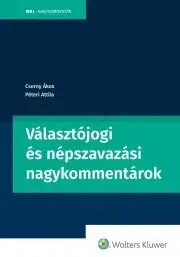 Právo - ostatné Választójogi és népszavazási nagykommentárok - Cserny Ákos,Péteri Attila
