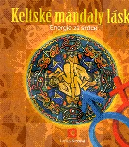 Náboženstvo - ostatné Keltské mandaly lásky - Lenka Krbcová