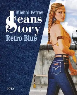 Krása, móda, kozmetika Jeans Story - Retro Blue - Michal Petrov