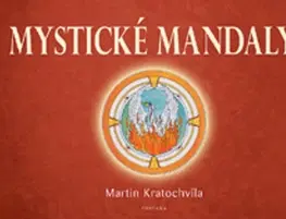 Ezoterika - ostatné Mystické mandaly