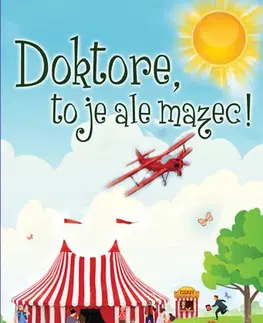 Humor a satira Doktore, to je ale mazec! - Patrick Taylor