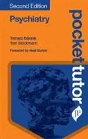 Psychiatria a psychológia Pocket Tutor Psychiatry - second edition - Thomasz Bajorek,Tom Stockmann