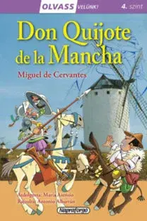 Pre deti a mládež - ostatné Olvass velünk! (3) - Don Quijote de la Mancha
