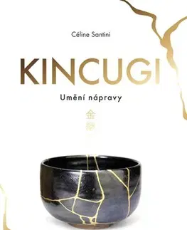 Duchovný rozvoj Kincugi - Céline Santini