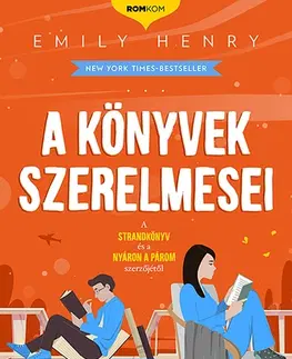 Romantická beletria A könyvek szerelmesei - Emily Henryová