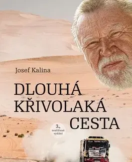 Auto, moto Dlouhá křivolaká cesta, 3. rozšířené vydání - Josef Kalina