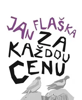 Humor a satira Za každou cenu - Jan Flaška