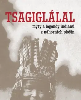 Mytológia Tsagiglálal - Miroslav Černý,Miroslav Černý