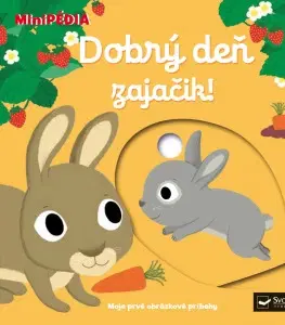 Leporelá, krabičky, puzzle knihy MiniPÉDIA – Dobrý deň zajačik!