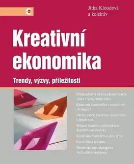 Ekonómia, Ekonomika Kreativní ekonomika - Jitka Kloudová