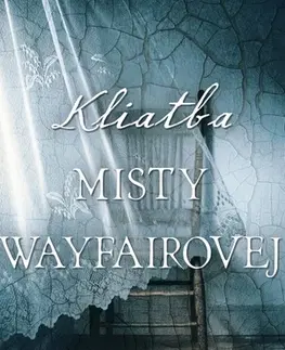 Detektívky, trilery, horory Kliatba Misty Wayfairovej - Jaime Jo Wrightová