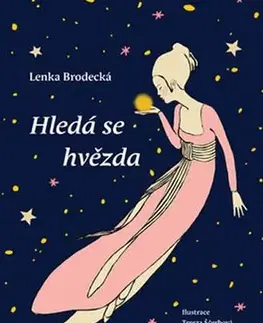 Rozprávky Hledá se hvězda - Lenka Brodecká