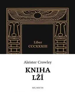 Mágia a okultizmus Kniha lží - Aleister Crowley