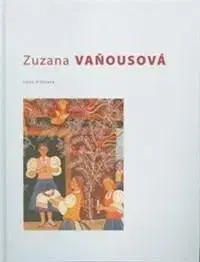 Biografie - ostatné Zuzana Vaňousová - Irena Pišútová