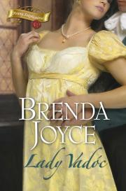 Romantická beletria Lady Vadóc - Brenda Joyce