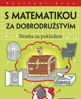 Matematika S matematikou za dobrodružstvím - Honba za pokladem - Radek Chajda