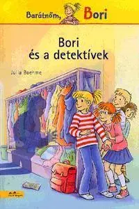 Rozprávky Barátnőm, Bori - Bori és a detektívek - Julia Boehmeová