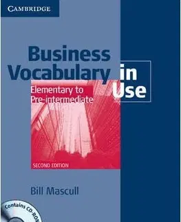 Gramatika a slovná zásoba Cambridge Business Vocabulary in Use. Elementary to Pre-interm+CD - Bill Mascull