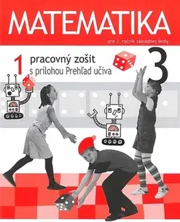 Matematika Matematika 3 - Pracovný zošit 1. diel - Milan Hejný