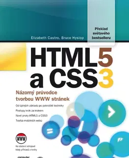 Programovanie, tvorba www stránok HTML5 a CSS3 - Elizabeth Castro,Bruce Hyslop
