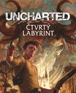 Sci-fi a fantasy Uncharted - Čtvrtý labyrint - Christopher Golden