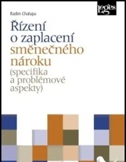 Právo ČR Řízení o zaplacení směnečného nároku (specifika a problémové aspekty) - Radim Chalupa