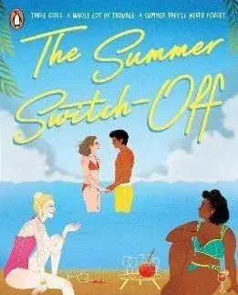 Pre dievčatá The Summer Switch-Off - Beth Reekles