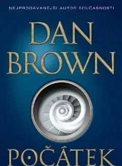 Detektívky, trilery, horory Počátek - Dan Brown