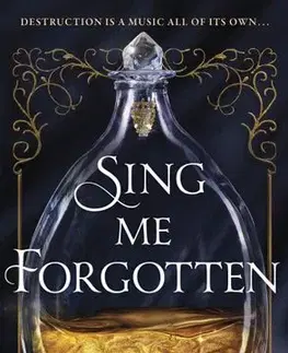Dobrodružstvo, napätie, western Sing Me Forgotten - Jessica S. Olsonová