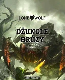 Sci-fi a fantasy Lone Wolf 8: Džungle hrůzy - Joe Dever,Eliška Boudová