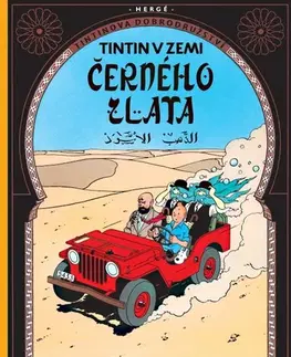 Komiksy Tintin 15: Tintin v zemi černého zlata - Herge,Kateřina Vinšová