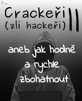 Komiksy Crackeři - zlí hackeři II - Štěpán Novák