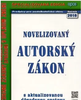 Zákony, zbierky zákonov Novelizovaný autorský zákon 16/2018