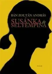 E-knihy Susánka és selyempina - Bán Zoltán András