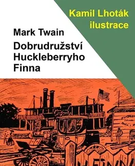 Romantická beletria Dobrodružství Huckleberryho Finna - Mark Twain