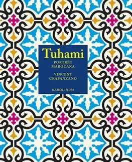 Odborná a náučná literatúra - ostatné Tuhami - Vincent Crapanzano