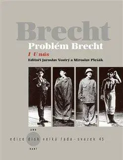 Film, hudba Problém Brecht I - U nás - Miroslav Pešák,Jaroslav Vostrý