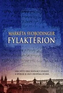 Historické romány Fylaktérion - Markéta Svobodinger