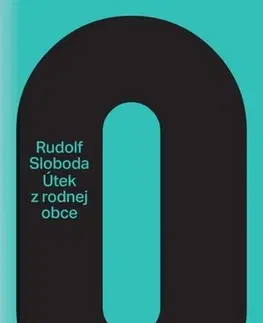 Poézia - antológie Útek z rodnej obce - Rudolf Sloboda