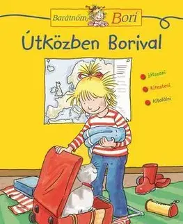 Pre deti a mládež - ostatné Útközben Borival - Hanna Sörensen