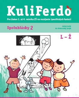 Slovenský jazyk Kuliferdo: Spoluhlásky 2 - Kolektív autorov
