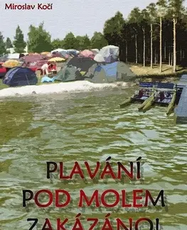 Humor a satira Plavání pod molem zakázáno - Kočí Miroslav