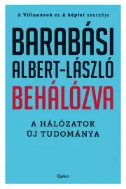 Počítačová literatúra - ostatné Behálózva - Albert-László Barabási