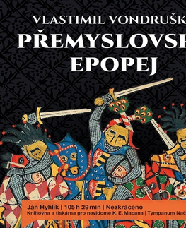 História Tympanum Přemyslovská epopej – komplet