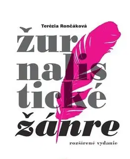Pre vysoké školy Žurnalistické žánre - Terézia Rončáková