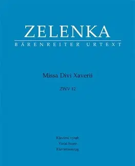 Hudba - noty, spevníky, príručky Missa Divi Xaverii ZWV12 - Jan Dismas Zelenka