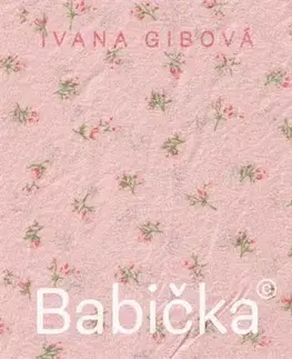 Slovenská beletria Babička© - Ivana Gibová