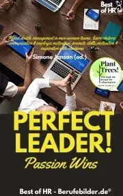 Biznis a kariéra Perfect Leader! Passion Wins - Simone Janson