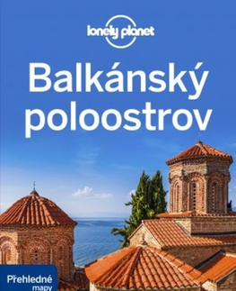 Európa Balkánský poloostrov - Lonely Planet