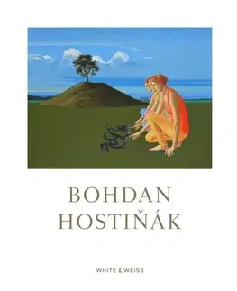 Výtvarné umenie Bohdan Hostiňák - Juraj Mojžiš,Michael Frontczak